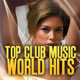 Top Club Music World Hits 201013