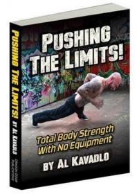 Pushing the Limits - Total Body Strength With No Equipment