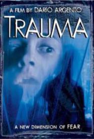 Dario Argentos Trauma 1993 1080p BluRay x264-LiViDiTY [PublicHD]