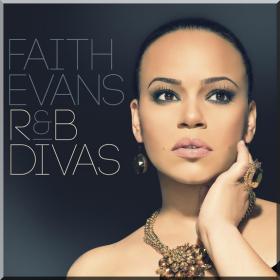 Faith Evans - R&B Divas [2012] [MP3@VBR]