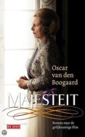 Oscar van den Boogaard - Majesteit. NL Ebook. DMT