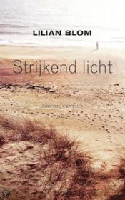 Lilian Blom - Strijkend licht. NL Ebook. DMT