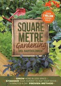 Square Metre Gardening -Grow more in Less Space -Mantesh