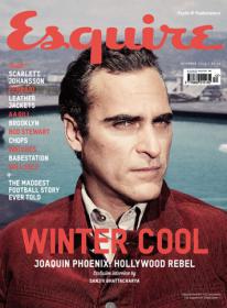 Esquire UK - Winter Cool - Joaquin Phoenix - Hollywood Rebel (December 2013)