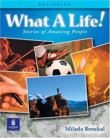 What a Life! Stories of Amazing People -Mantesh