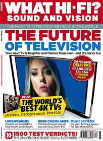 What Hi-Fi Sound and Vision - The World Best 4K TVs (UK - December 2013)