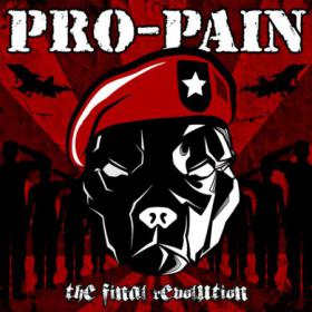 Pro-Pain - The Final Revolution [2013]