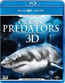Ocean Predators 3D 2013 1080p BluRay Half-OU DTS x264-PublicHD