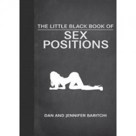 The Little Black Book of Sex Positions -Dan Baritchi, Jennifer Baritchi -Mantesh