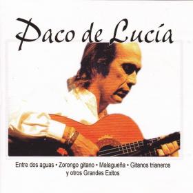 Paco De Lucia - Entres Dos Aguas Y Outro Grandes Exitos