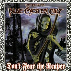 Don't Fear The Reaper - Best of Blue Oyster Cult