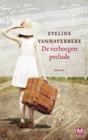 Eveline Vanhaverbeke - De verborgen prelude. NL Ebook. DMT