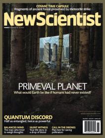 New Scientist - Primeval Planet What Would Earth be  Like if Humans had Never Existed (16 November 2013)