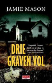 Jamie Mason - Drie graven vol. NL Ebook. DMT