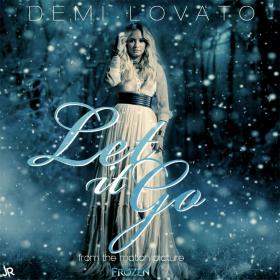 Demi Lovato - Let It Go [Music Video] 1080p [Sbyky] MP4