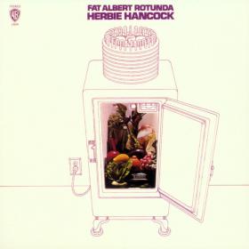 Herbie Hancock - Fat Albert Rotunda (1969) [EAC-FLAC]