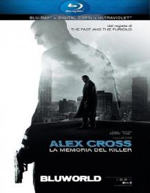 Alex Cross La Memoria Del Killer 2012 DTS ITA ENG 1080p BluRay x264-BLUWORLD