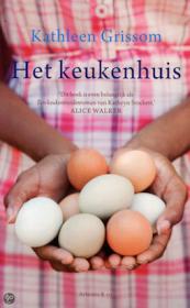 Kathleen Grissom- Het keukenhuis. NL Ebook. DMT