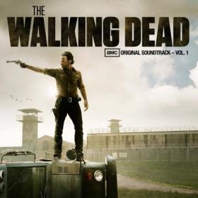 2013 - The Walking Dead OST Vol  1