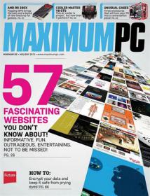 Maximum PC 57 Fascinating Website Holiday 2013 issue