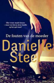 Danielle Steel- De fouten van de moeder. NL Ebook. DMT