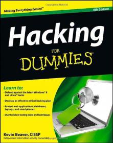 Hacking For Dummies - Learn To Defend Against The Least Windows 8 and Linux Hacks (4th Edition)