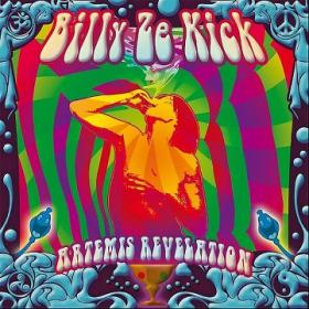 Billy Ze Kick - ArtÃ©mis RÃ©vÃ©lation (2013)