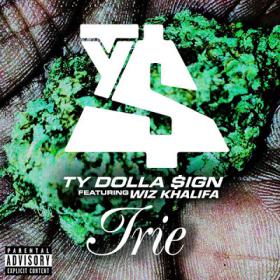 Ty Dolla $ign - Irie (feat  Wiz Khalifa)