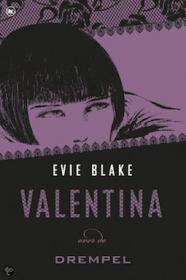 Evie Blake - Valentina over de drempel. NL Ebook. DMT