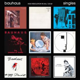 Bauhaus - Singles [Remastered] (2013)