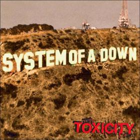 Prison Song-Toxicity