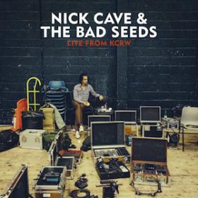 (2013) Nick Cave & the Bad Seeds - Live from KCRW [FLAC]