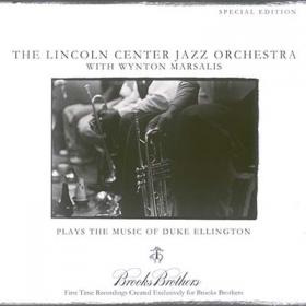 Lincoln Center Jazz Orchestra with Wynton Marsalis - Plays The Music Of Duke Ellington (2004) [EAC-FLAC]
