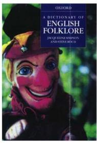 A Dictionary Of English Folklore By Jacqueline Simpson, Steve Roud ABEE