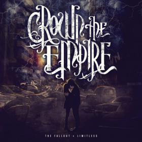 Crown The Empire - The Fallout (Deluxe Reissue)