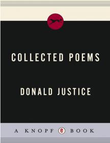 Collected Poems By Donald Justice ABEE
