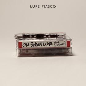 Lupe Fiasco - Old School Love Ft  Ed Sheeran 1080p x264 - BFAB [P2PDL]
