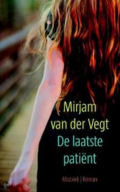 Mirjam van der Vegt - De laatste patient. NL Ebook. DMT