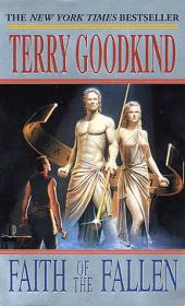 Faith of the Fallen (Sword of Truth, #6) - Terry Goodkind