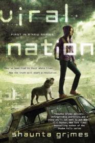 Viral Nation (Viral Nation #1) - Shaunta Grimes