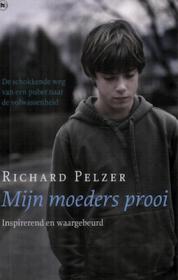 Richard B. Pelzer  - Mijn Moeders Prooi. NL Ebook. DMT