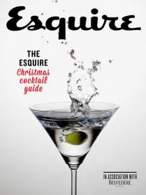 Esquire UK - The Esquir Chrismas Cocktail Guide (2014)