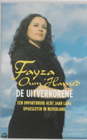 Fayza Oumâ€™Hamed - De uitverkorene. NL Ebook. DMT