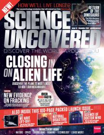 Science Uncovered - December 2013  UK