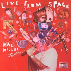 Mac Miller-Live From Space [iTunes Edition] [Hip-Hop] 2013 [MP3-320 Kbps] [P2PDL]