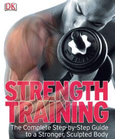 Strength Training - Step-by-Step - December 2009