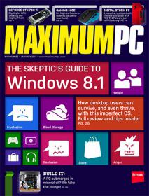 Maximum PC - The Skeptics Guide To Windows 8 1 + Full Review and Tips (January 2014)