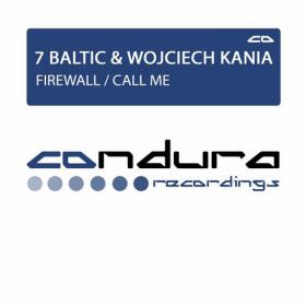 7 Baltic and Wojciech Kania - Firewall  Call Me [CO042] - WEB - 2013