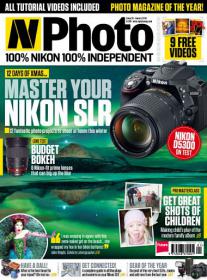 N-Photo the Nikon magazine - Master Your Nikon SLR + Nikon D5300 On Set (January 2014)