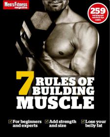 Men's Fitness Special - 7 Rules of Building Muscle